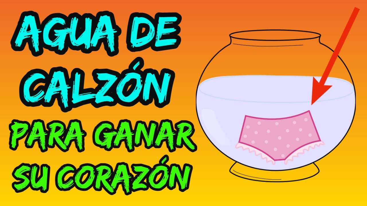 Para Que Sirve El Agua De Calzon